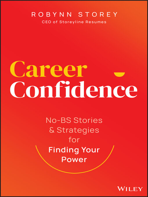 Title details for Career Confidence by Robynn Storey - Available